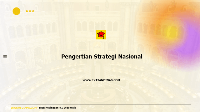 Pengertian Strategi Nasional